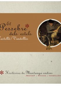 Pessebre dels Estels, Castelló Vandellòs 