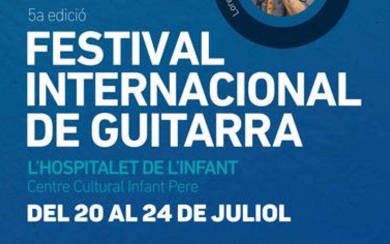 V Festival Internacional de Guitarra a l'Hospitalet de l'Infant