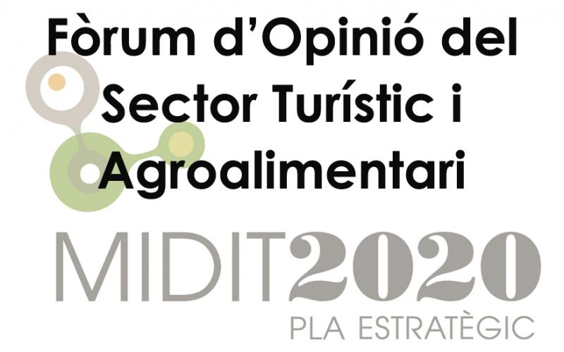 Fòrum Opinió Sector Turístic i Agroalimentari MIDIT 2015