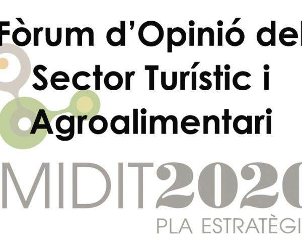 Fòrum Opinió MIDIT 2015 Turístic i Agroalimentari